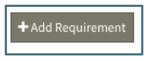 Add Requirement Button